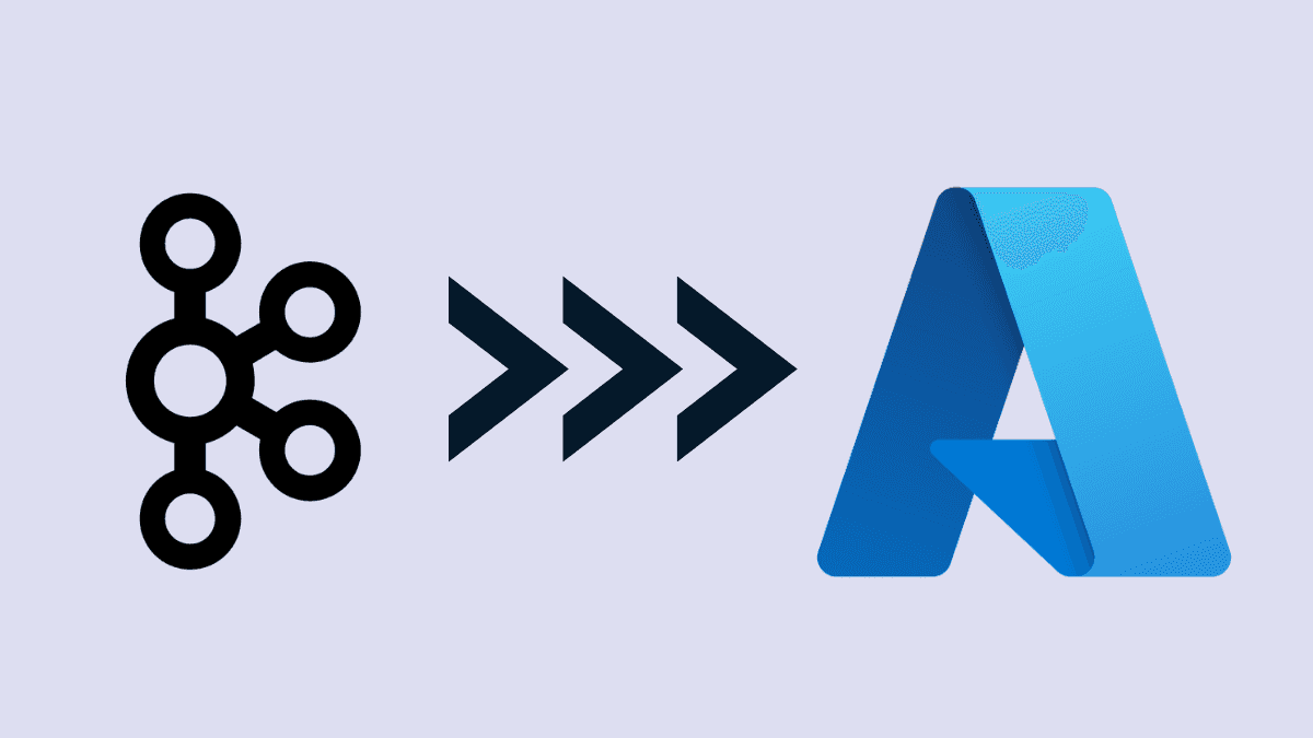 Kafka to Azure Integration: 2 Easy Ways 